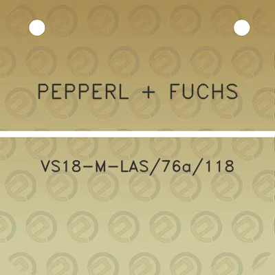 pepperl-fuchs-vs18-m-las76a118