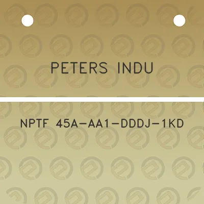 peters-indu-nptf-45a-aa1-dddj-1kd