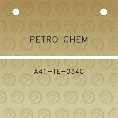 petro-chem-a41-te-034c