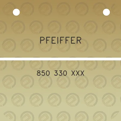 pfeiffer-850-330-xxx