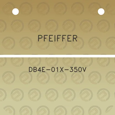 pfeiffer-db4e-01x-350v