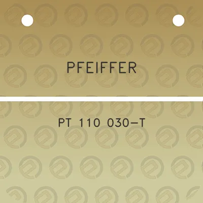 pfeiffer-pt-110-030-t