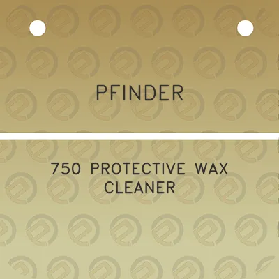 pfinder-750-protective-wax-cleaner