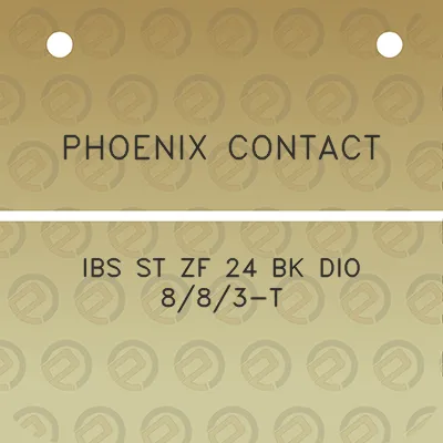 phoenix-contact-ibs-st-zf-24-bk-dio-883-t