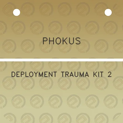 phokus-deployment-trauma-kit-2