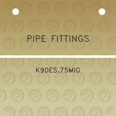 pipe-fittings-k90es75mig