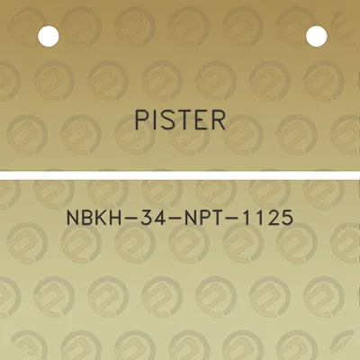 pister-nbkh-34-npt-1125