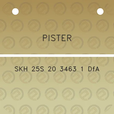 pister-skh-25s-20-3463-1-dfa