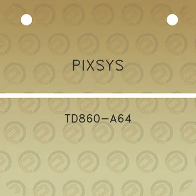 pixsys-td860-a64