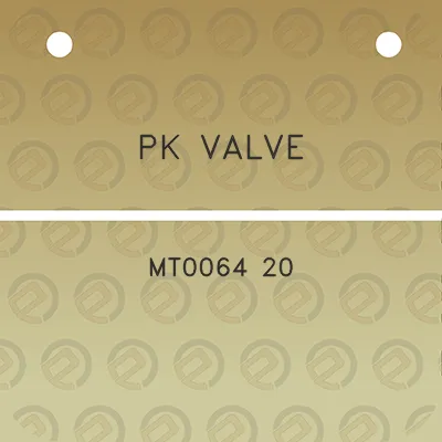 pk-valve-mt0064-20