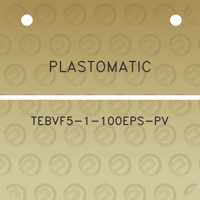 plastomatic-tebvf5-1-100eps-pv