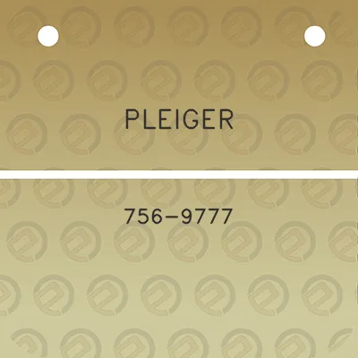 pleiger-756-9777