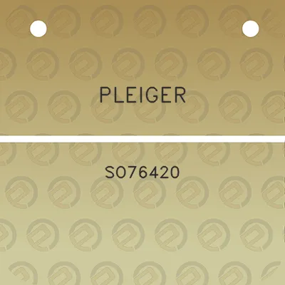 pleiger-so76420