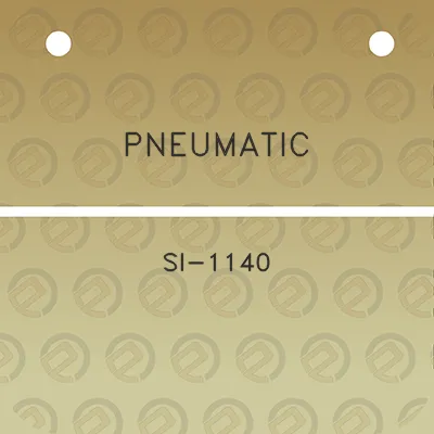 pneumatic-si-1140