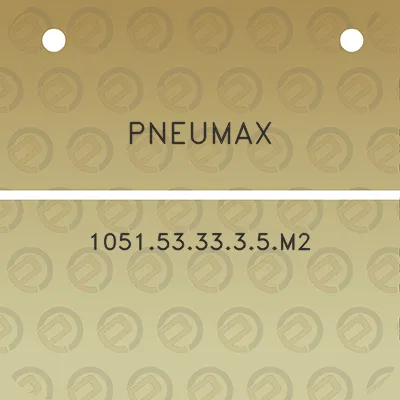 pneumax-1051533335m2