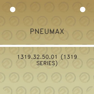 pneumax-1319325001-1319-series