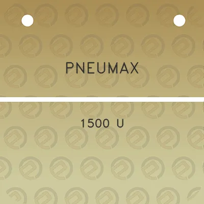 pneumax-1500-u