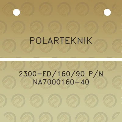 polarteknik-2300-fd16090-pn-na7000160-40