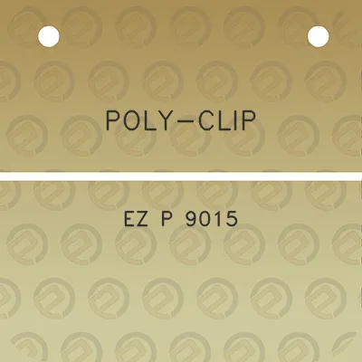 poly-clip-ez-p-9015