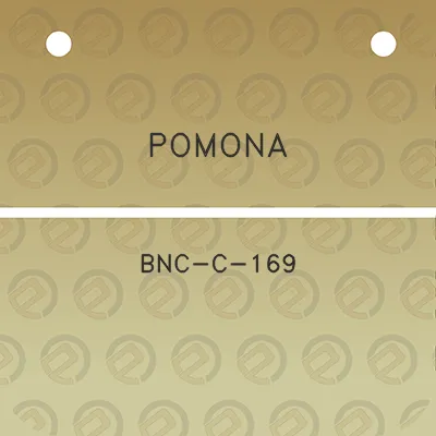 pomona-bnc-c-169