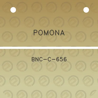 pomona-bnc-c-656