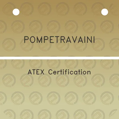 pompetravaini-atex-certification