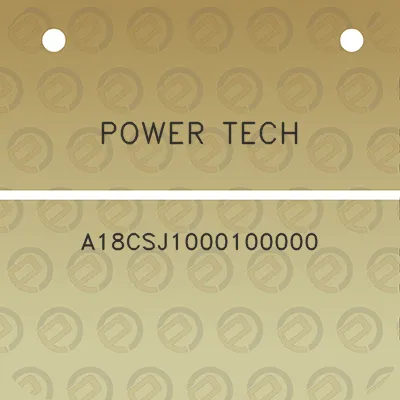 power-tech-a18csj1000100000