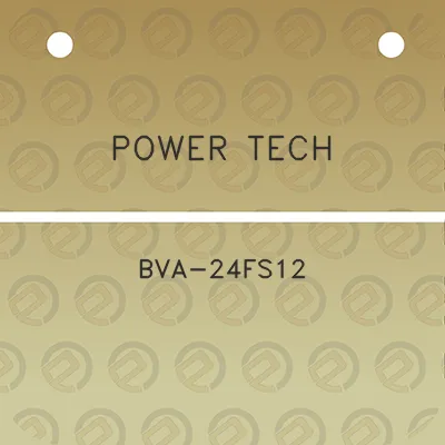 power-tech-bva-24fs12