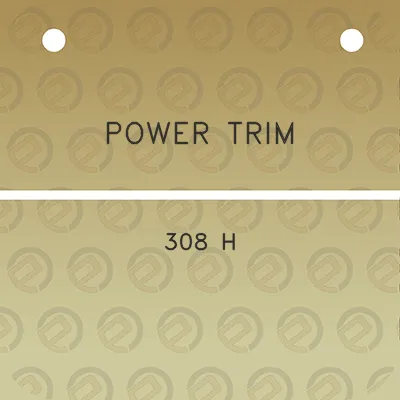 power-trim-308-h