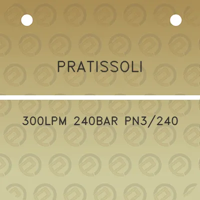 pratissoli-300lpm-240bar-pn3240