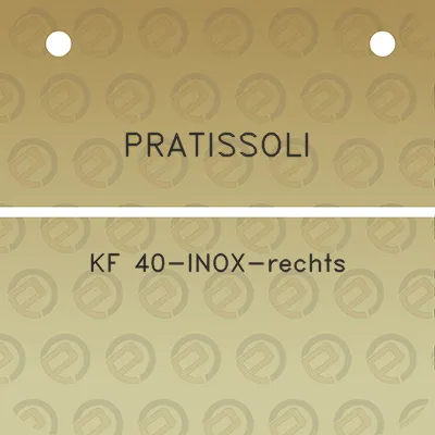 pratissoli-kf-40-inox-rechts