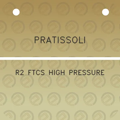 pratissoli-r2-ftcs-high-pressure