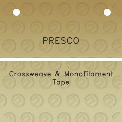 presco-crossweave-monofilament-tape