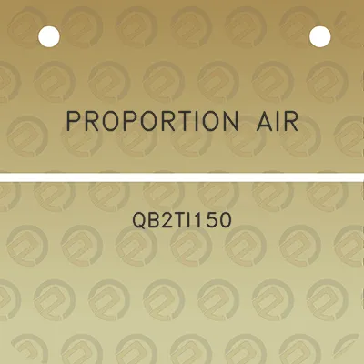 proportion-air-qb2ti150