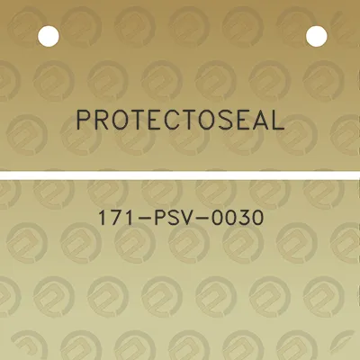 protectoseal-171-psv-0030