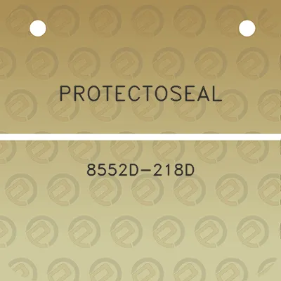 protectoseal-8552d-218d