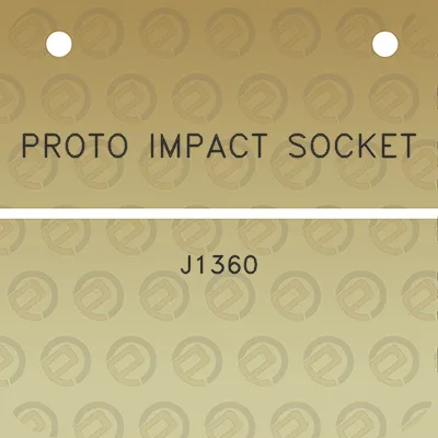 proto-impact-socket-j1360