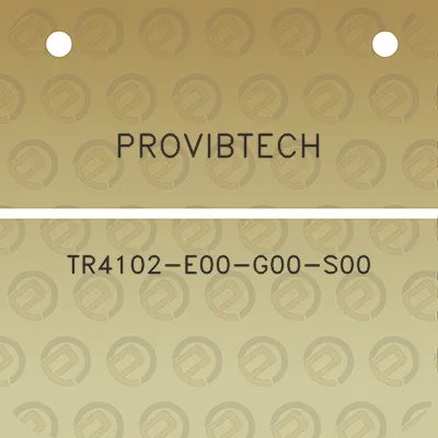 provibtech-tr4102-e00-g00-s00