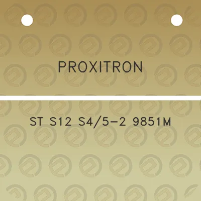 proxitron-st-s12-s45-2-9851m