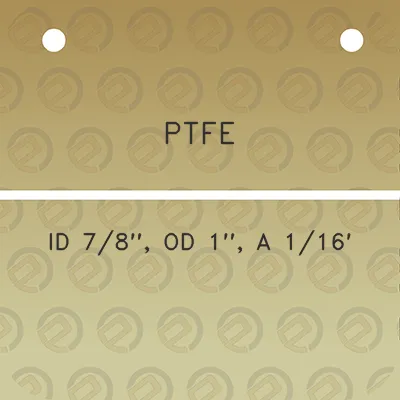 ptfe-id-78-od-1-a-116