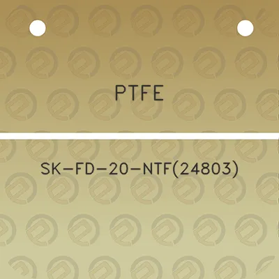 ptfe-sk-fd-20-ntf24803