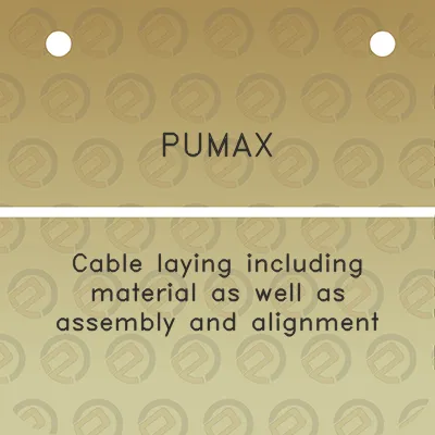 pumax-cable-laying-including-material-as-well-as-assembly-and-alignment