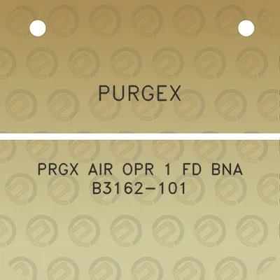 purgex-prgx-air-opr-1-fd-bna-b3162-101