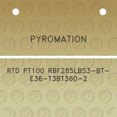 pyromation-rtd-pt100-rbf285lbs3-bt-e36-t3bt360-2