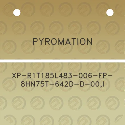 pyromation-xp-r1t185l483-006-fp-8hn75t-642d-d-00i