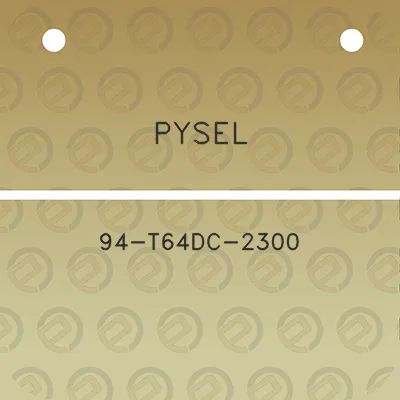 pysel-94-t64dc-2300