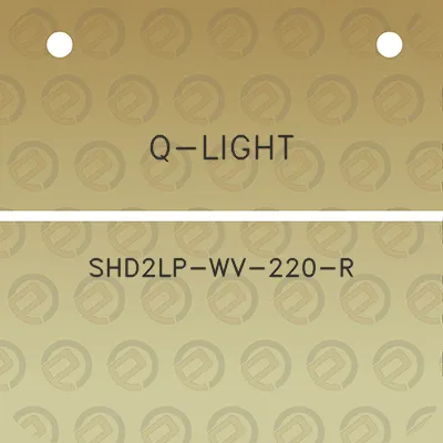 q-light-shd2lp-wv-220-r