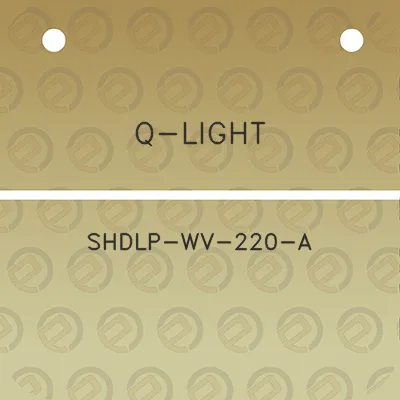 q-light-shdlp-wv-220-a