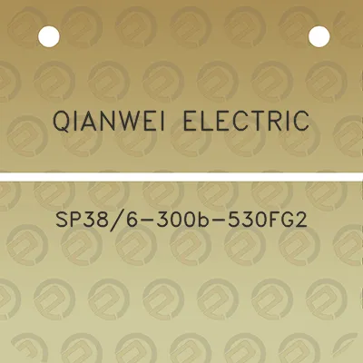 qianwei-electric-sp386-300b-530fg2