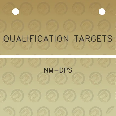 qualification-targets-nm-dps